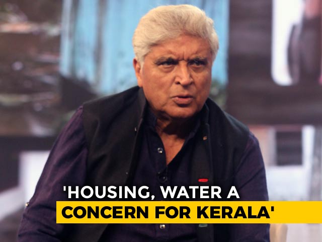 Citizens Should Be Guided On How They Can Help Tackle The Kerala Crisis: Javed Akhtar