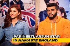 Arjun And Parineeti On <i>Namaste England</i>, Competition & #MeToo Arjun And Parineeti On <i>Namaste England</i>, Competition & #MeToo