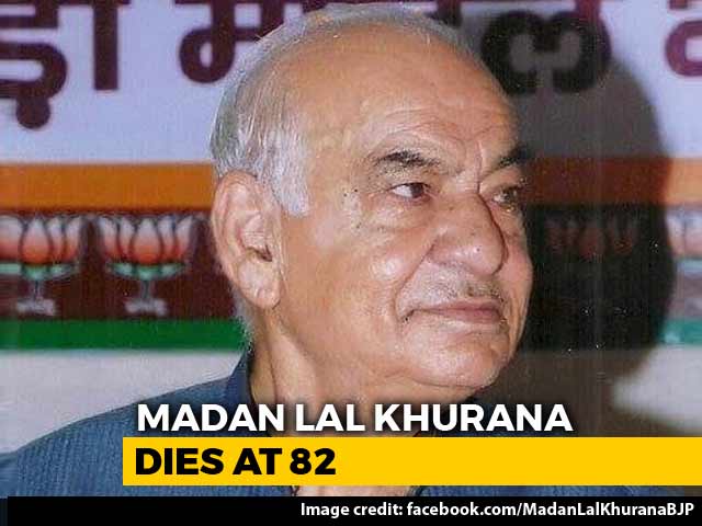Former Delhi Chief Minister Madan Lal Khurana Dies At 82