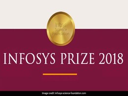 Infosys Science Foundation Announces Infosys Prize 2018; Check Complete List Here Infosys Science Foundation Announces Infosys Prize 2018; Check Complete List Here