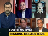 Video: Truth vs Hype: Cover-Up To Protect 'VIP' Defaulters?