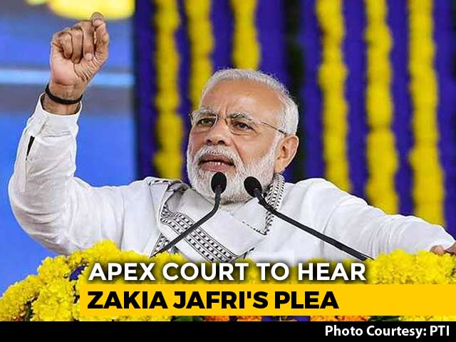 Top Court To Hear Zakia Jafri Plea Against PM In Gujarat Riots On Monday