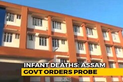 16 Infants Die At Assam Hospital In 9 Days, Probe Ordered 16 Infants Die At Assam Hospital In 9 Days, Probe Ordered