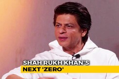 Shah Rukh Khan On <i>Zero</i> And His Career Choices Shah Rukh Khan On <i>Zero</i> And His Career Choices