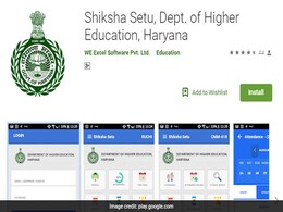 'Shiksha Setu': Haryana Launches App To Ensure Better Connectivity With College Students 'Shiksha Setu': Haryana Launches App To Ensure Better Connectivity With College Students