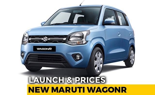 2019 Maruti Suzuki WagonR Launch and Prices