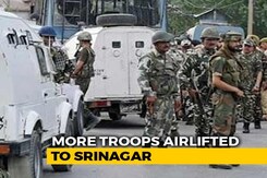 100 Companies Of Troops Airlifted To Srinagar Amid Major Crackdown In J&K 100 Companies Of Troops Airlifted To Srinagar Amid Major Crackdown In J&K