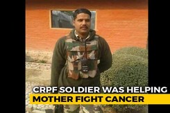 CRPF Soldier From UP Killed In Pulwama Was Helping Mother Fight Cancer CRPF Soldier From UP Killed In Pulwama Was Helping Mother Fight Cancer