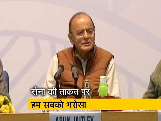 भारतीय सेना के लिए कुछ भी संभव: जेटली