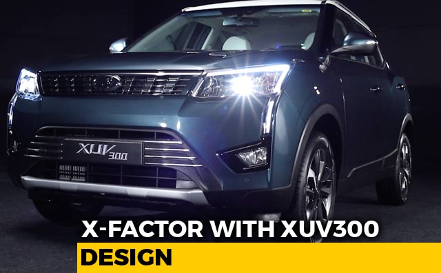 Sponsored - The X-Factor with XUV300: Design