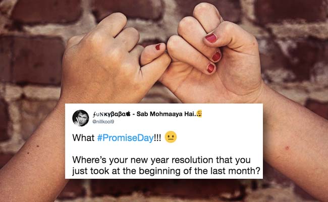 These 7 Hilarious #PromiseDay Tweets Will Make Your Monday Brighter