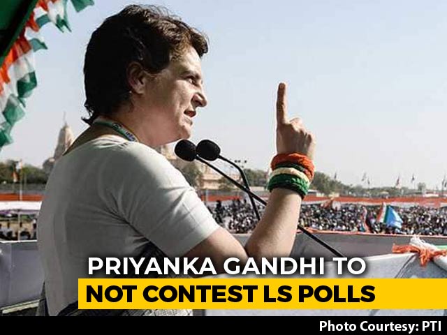 Priyanka Gandhi Vadra Will Not Contest National Elections: Sources