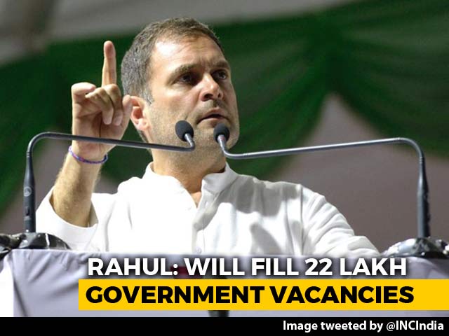 Will Fill 22 Lakh Government Vacancies By March 2020, Tweets Rahul Gandhi