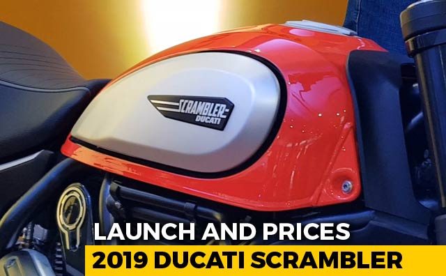2019 Ducati Scrambler Range Launched In India