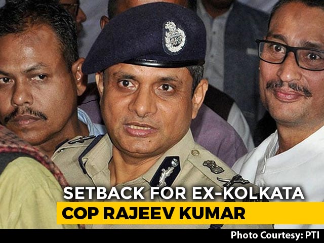Ex-Kolkata Top Cop Gets 7 Days To Seek Protection From Arrest By CBI