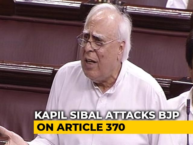 "Why Are You In A Hurry?": Congress's Kapil Sibal Blasts Centre On Article 370