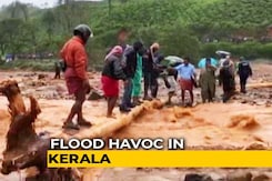 Kerala Floods: 35 Dead, Heavy Rain Predicted For Next 24 Hours Kerala Floods: 35 Dead, Heavy Rain Predicted For Next 24 Hours
