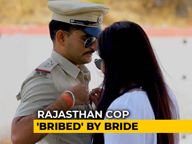Rajasthan Cop 'Bribed' By Bride In Pre-Wedding Video, Seniors Upset