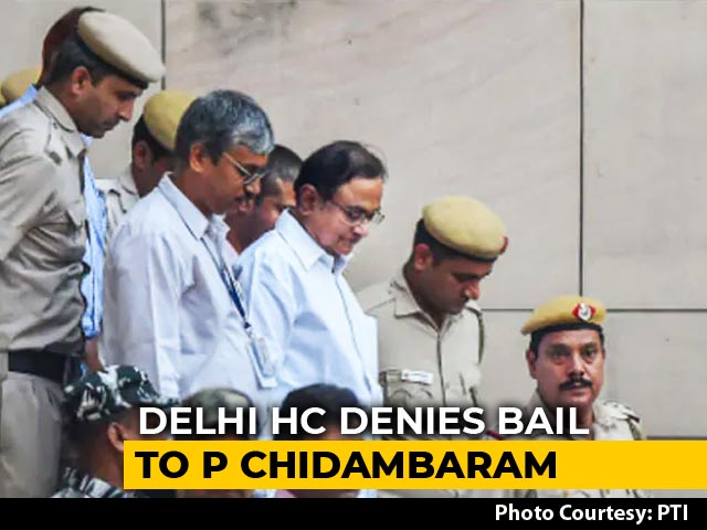 No Bail For P Chidambaram; May Influence Witnesses, Says Delhi High Court