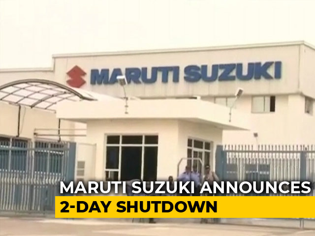 Maruti Suzuki To Shut Down Gurugram, Manesar Plants For 2 Days