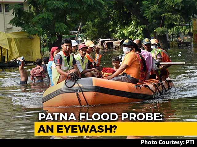 What Led To Patna Flood? Probe Team Has Members Who Are In Line Of Fire