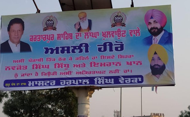 Banners In Punjab Praise Navjot Sidhu, Imran Khan For Kartarpur Project, Then Brought Down