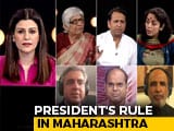 Maharashtra Political Thriller, President's Rule Imposed