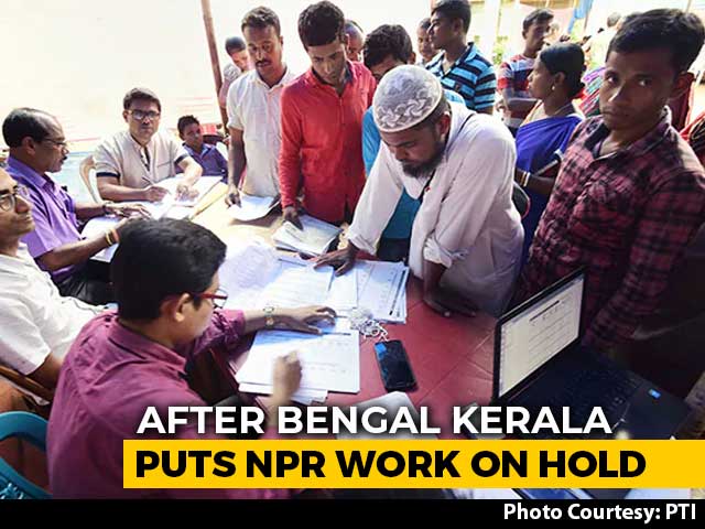 After West Bengal, Kerala Puts National Population Register Work On Hold