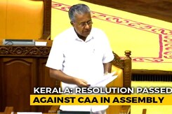 Kerala Assembly Passes Resolution Against Citizenship Act Kerala Assembly Passes Resolution Against Citizenship Act