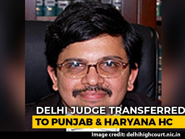 Judge Hearing Delhi Violence Case Moved To Punjab And Haryana High Court