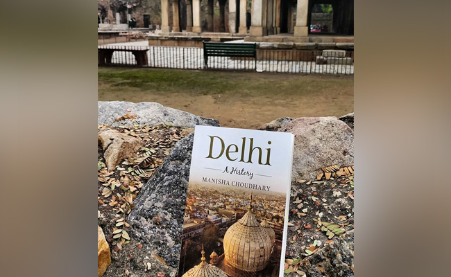 'बदलाव और निरंतरता वाला शहर है दिल्ली'