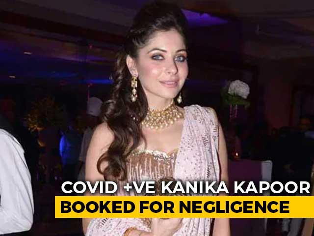Police Complaint Filed Against COVID-19+ Kanika Kapoor For "Negligence"