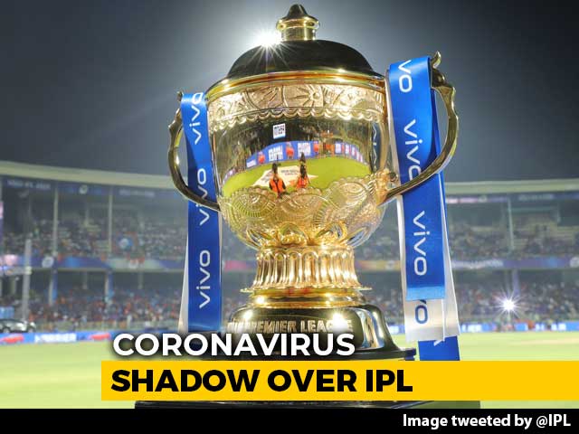 IPL Postponed Due To Coronavirus, To Start From April 15: BCCI