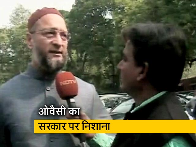 दिल्ली हिंसा : असदुद्दीन ओवैसी ने सरकार की नीयत पर उठाए सवाल