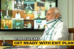 Get Ready With Exit Plan: PM Modi To Chief ministers Get Ready With Exit Plan: PM Modi To Chief ministers