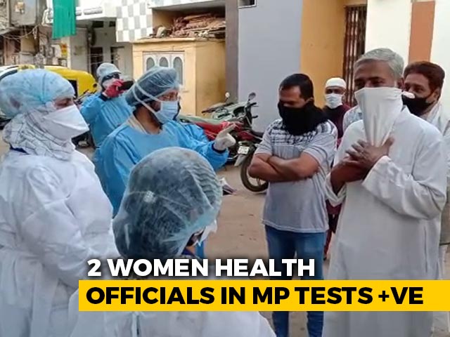 Video: 2 Top Health Officials Test Coronavirus Positive In Madhya Pradesh