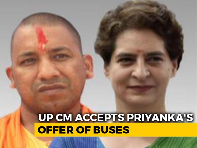 Yogi Adityanath Allows Priyanka Gandhi Request To Run 1,000 Migrant Buses