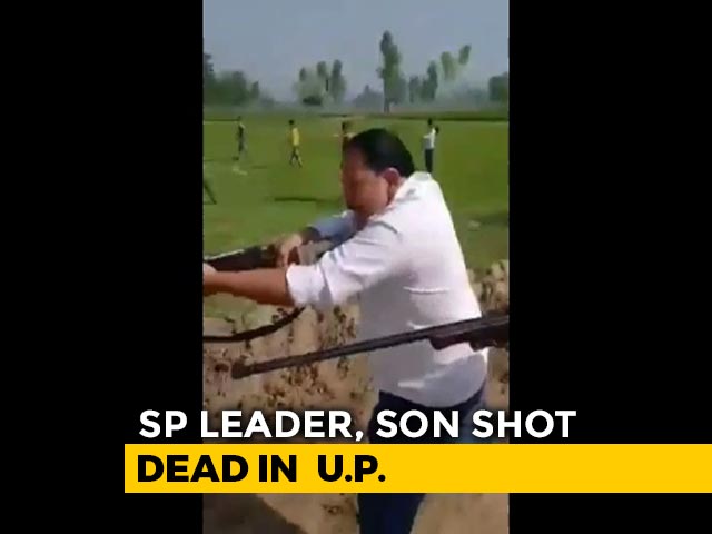On Camera, Samajwadi Party Leader And Son Shot Dead In UP