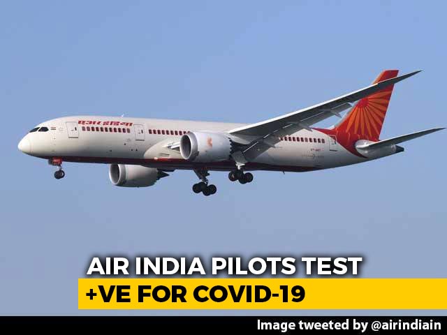 5 Air India Pilots, 2 Staff Members Test Positive For Virus: Sources