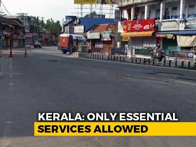 Complete Lockdown In Kerala Today, Only Essential Services Allowed
