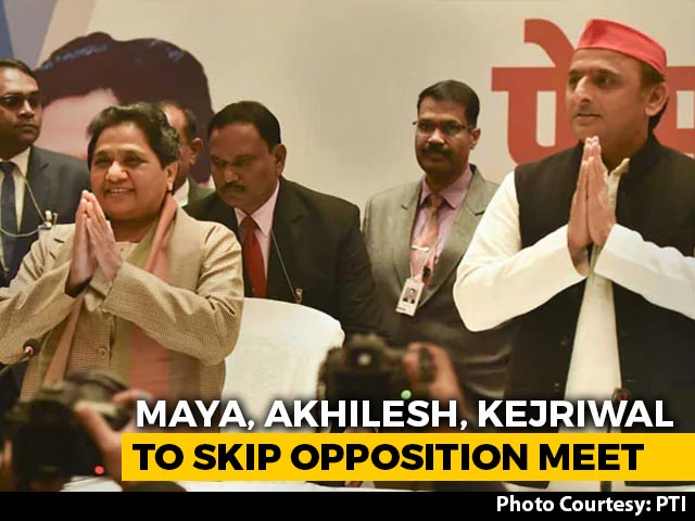 Mayawati, Akhilesh Yadav, Arvind Kejriwal To Skip Mega Opposition Meet