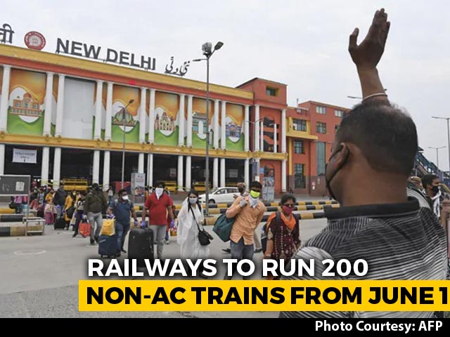 Railways To Run 200 Non-AC Trains Daily From June 1, Online Bookings Soon
