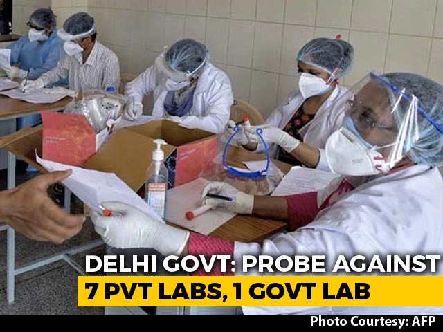 Delhi Probes 8 Labs For Testing Asymptomatic Patients, Result Delay