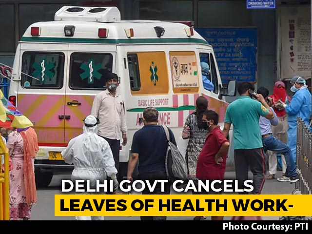 Leaves Of Delhi Government Hospitals' Staff Cancelled As COVID Cases Rise