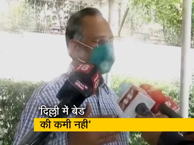 दिल्ली के स्वास्थ्य मंत्री सत्येंद्र जैन बोले- बेड की कमी नहीं