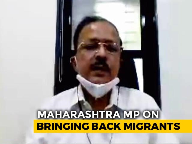 Maharashtra MP Speaks To NDTV On COVID-19, Migrants