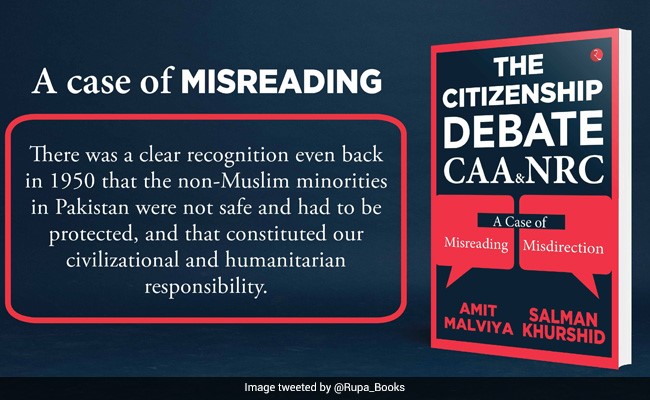Misreading Vs Misdirection: Salman Khurshid, Amit Malviya On CAA In New Book