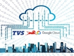TVS ASL Will Use The Google Cloud to Develop Its Digital Platform for Spares & After-Sales