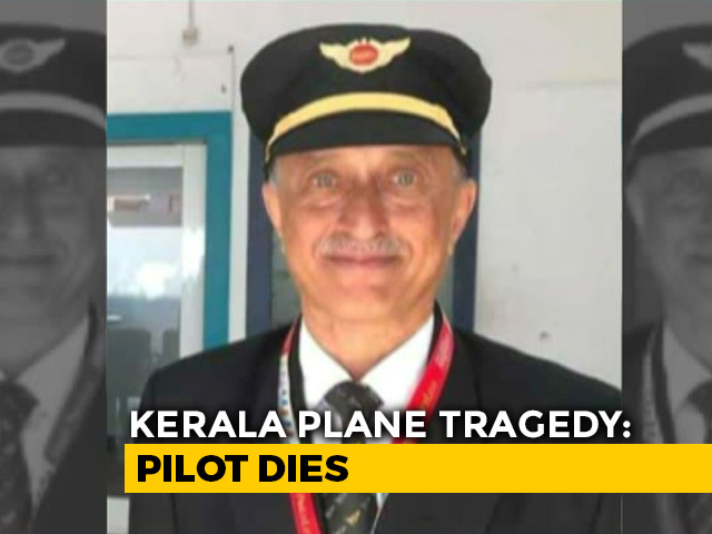 Captain Who Died In Kerala Plane Crash Was Decorated Ex-Air Force Pilot