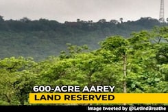 Maharashtra To Reserve 600-Acre Aarey Land Near National Park As Forest Maharashtra To Reserve 600-Acre Aarey Land Near National Park As Forest